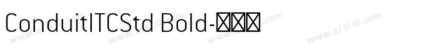 ConduitITCStd Bold字体转换